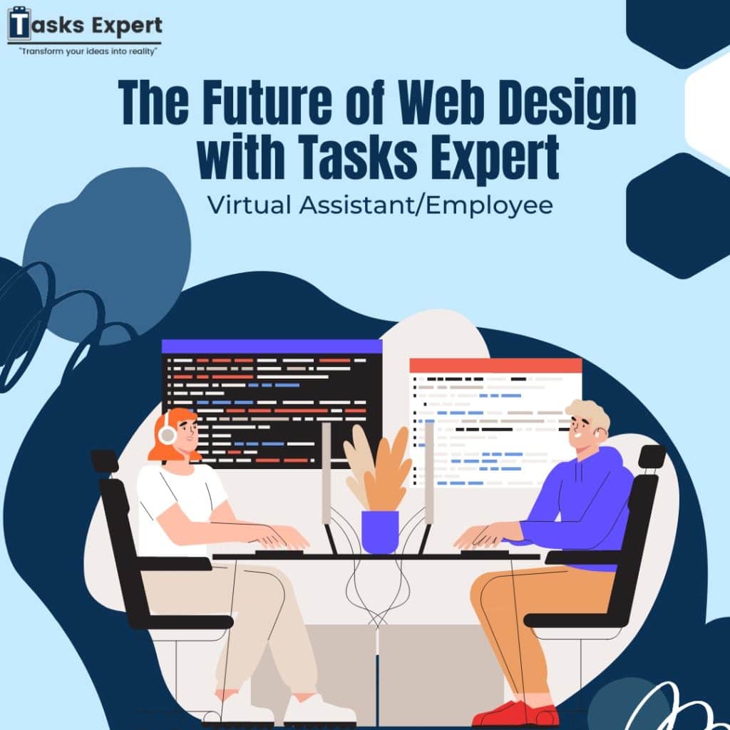 The future of Web Design With Tasks Expert