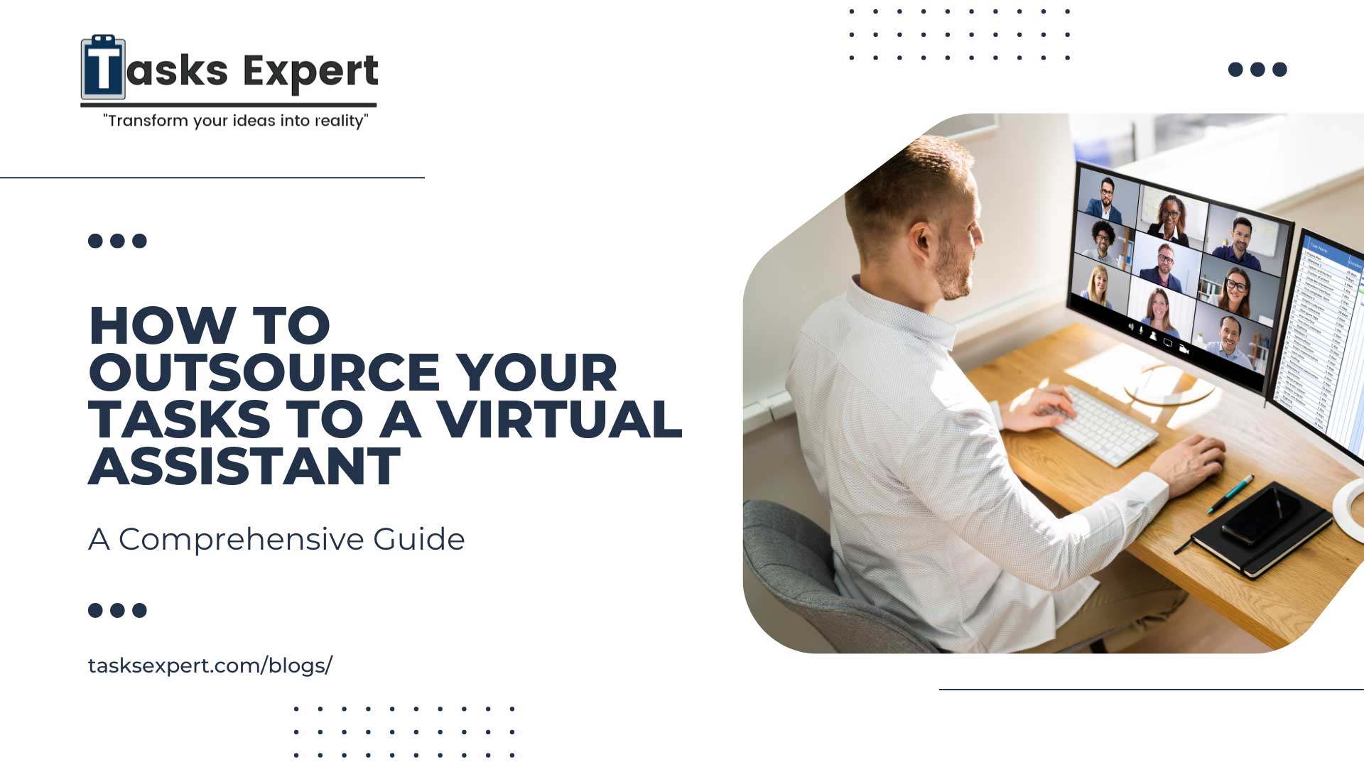 Read more about the article How to Outsource Your Tasks to a Virtual Assistant: A Comprehensive Guide