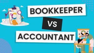 Bookkeeper vs Accountant_ Understanding Their Roles and How They Complement Each Other
