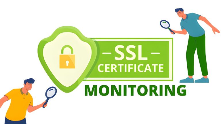 SSL Certificate Monitoring – Safeguard Your Website