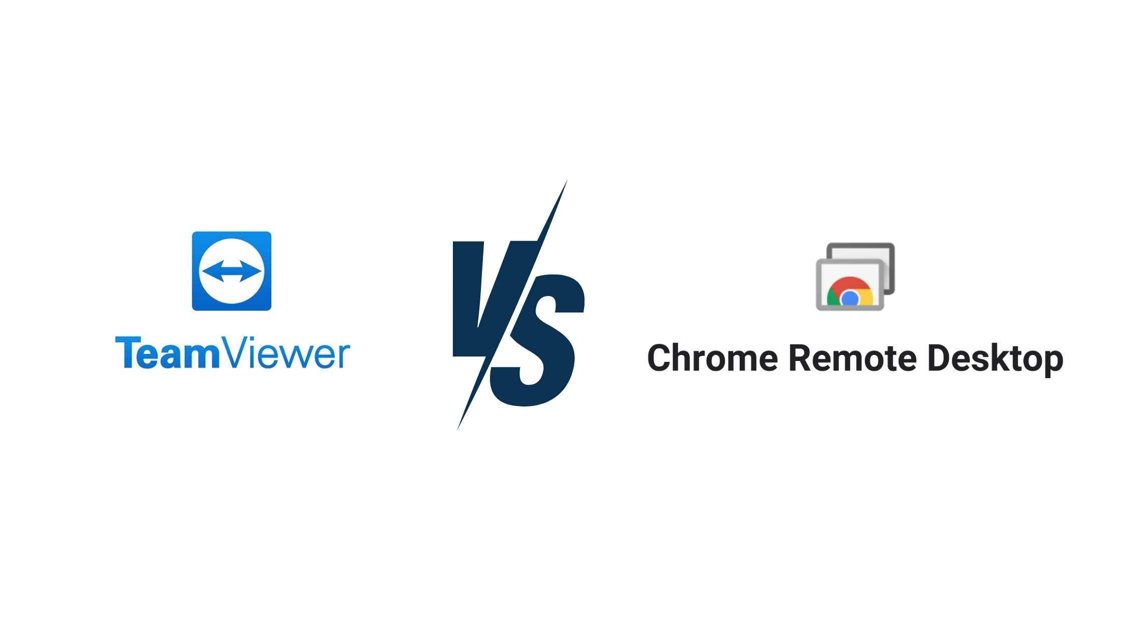 TeamViewer vs. Chrome Remote Desktop