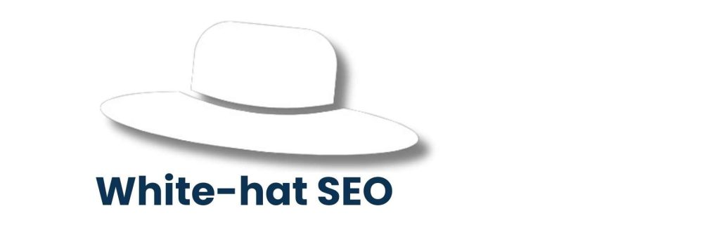 What is White-hat SEO